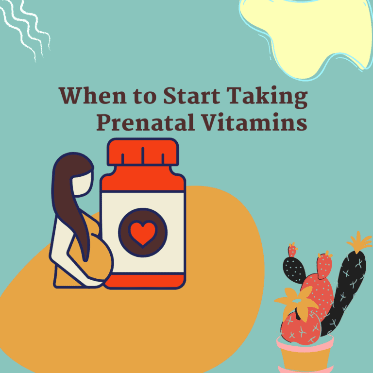 When to Start Taking Prenatal Vitamins