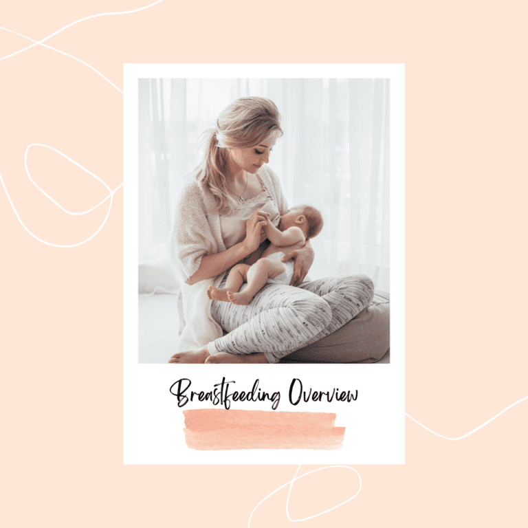 Breastfeeding Overview