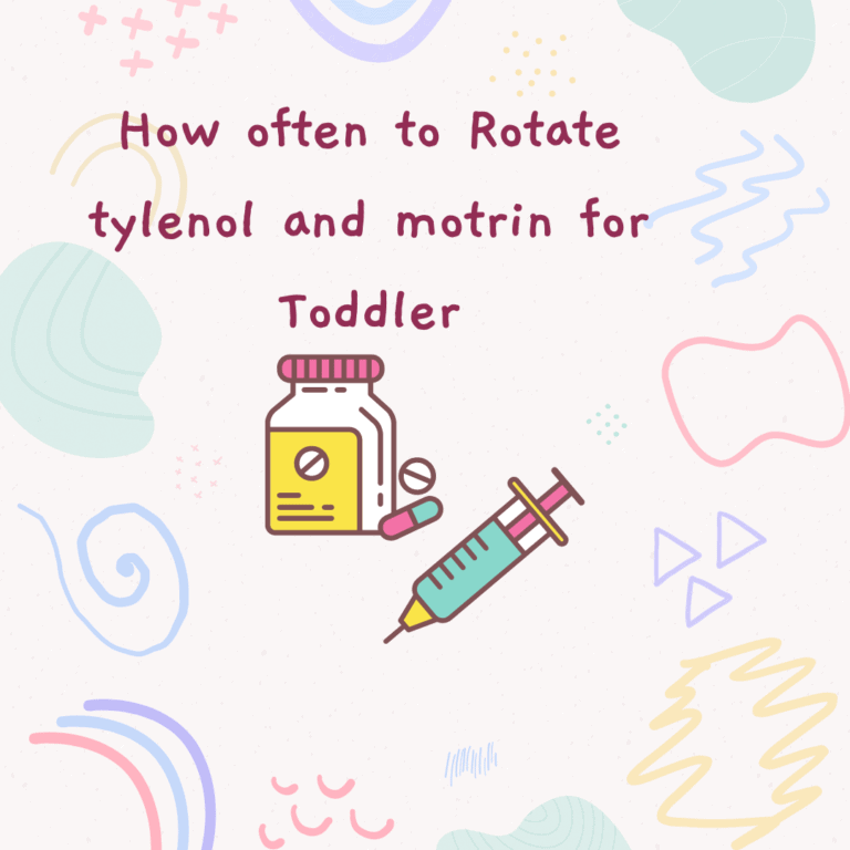 How often to Rotate tylenol and motrin for Toddler