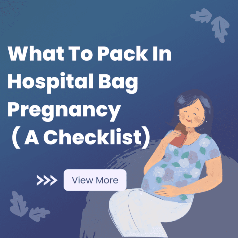 What to pack in a hospital bag pregnancy checklist