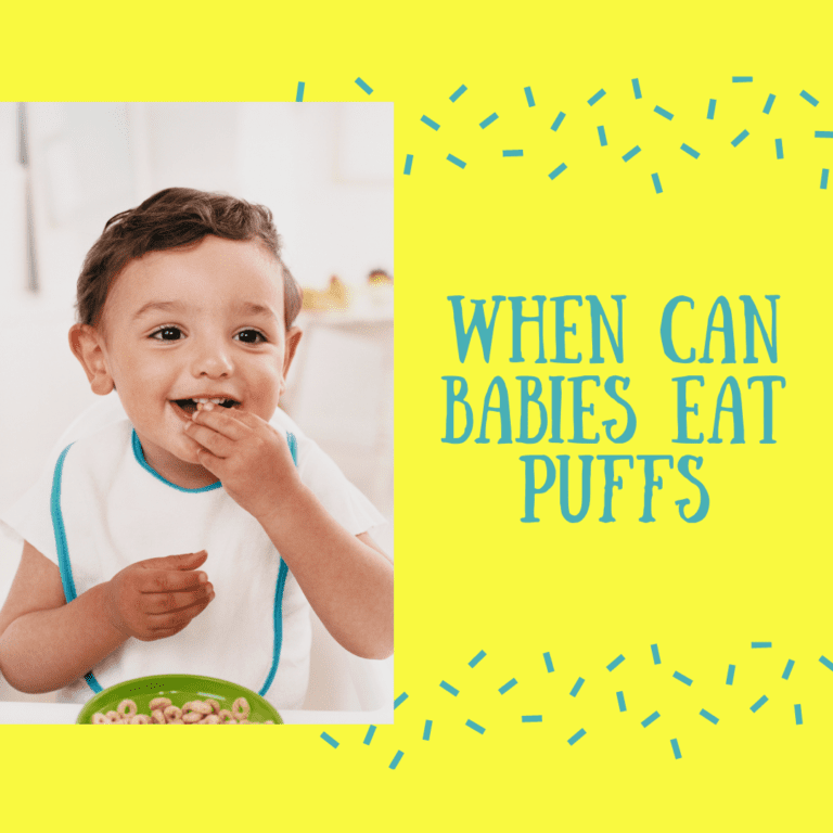 when can babies eat puffs
