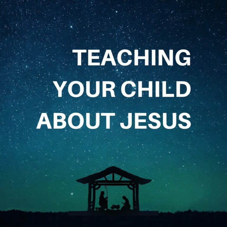 Teaching your Child about Jesus