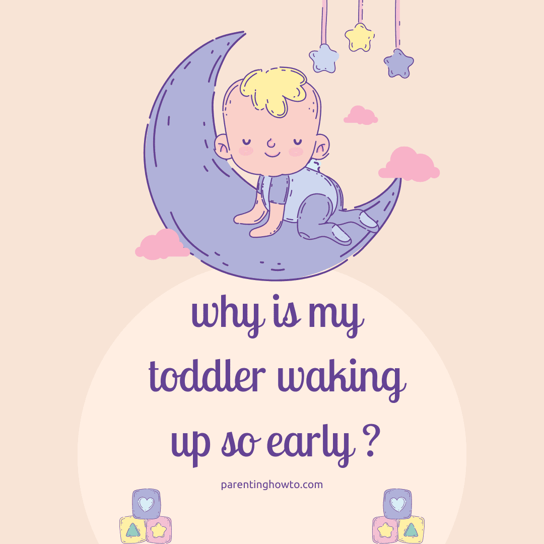 why-is-my-toddler-waking-up-so-early