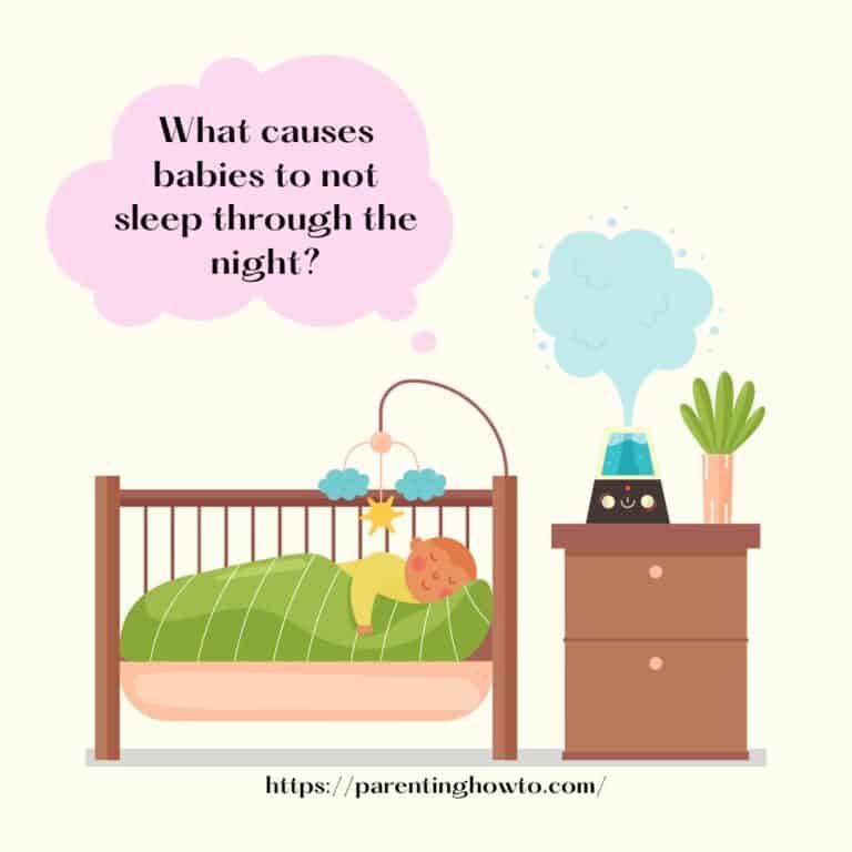 What causes babies to not sleep through the night?